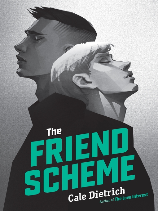 Title details for The Friend Scheme by Cale Dietrich - Wait list